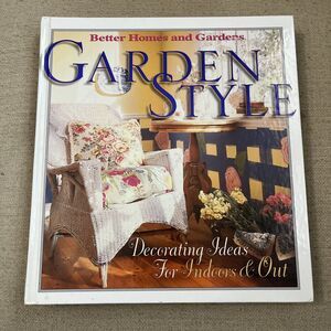 Garden Style Better Homes & Gardens Hardcover By Linda Hallam Decorating Decor